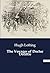 The Voyages of Doctor Dolittle by Hugh Lofting