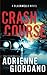 Crash Course (Steele Ridge: The Blackwells #4)