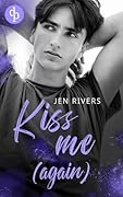 Kiss me (again) - Jamie & Liam