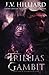The Trillias Gambit (The Warminster Series)
