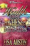 Wealth Over Riche...