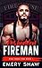 Forbidden Fireman: A Mistaken Identity, Hot Hook Up, Secret Baby Romance