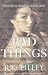 Bad Things by R.K. Lilley