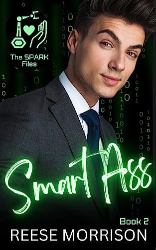 Smart Ass (The SPARK Files, #2)