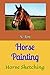 Horse Painting by S. Roy
