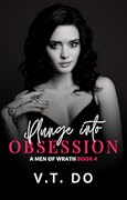 Plunge into Obsession