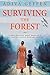 Surviving The Forest