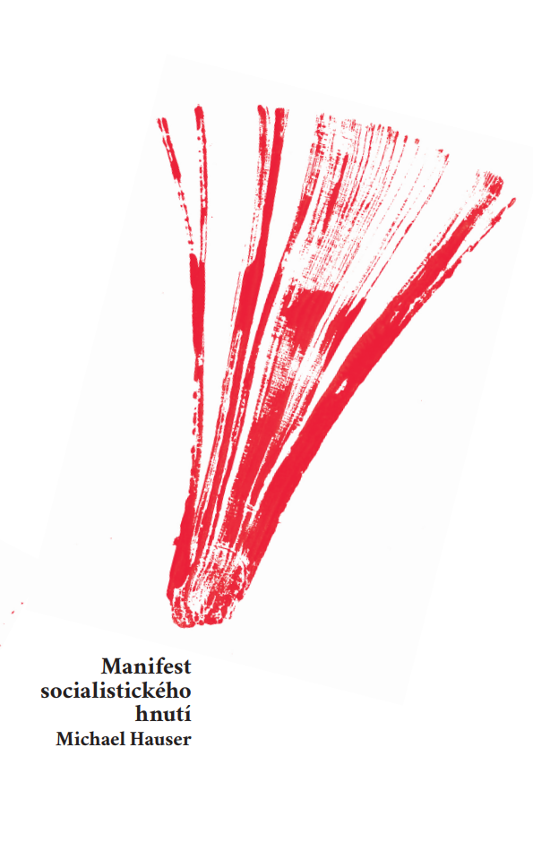 Manifest socialistického hnutí (Paperback)