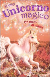 Un tocco di magia. Il mio unicorno magico vol. 8 (Paperback)
