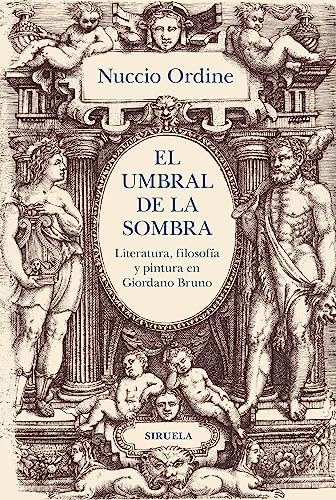 El umbral de la sombra: Literatura, filosofía y pintura en Giordano Bruno (Paperback)