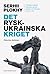 Det rysk-ukrainska kriget: Historiens återkomst