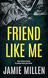Friend Like Me