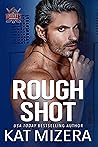 Rough Shot (Lauderdale Knights #6)