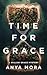 Time for Grace (Willow Grac...