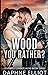 Wood You Rather? (Lovewell ...