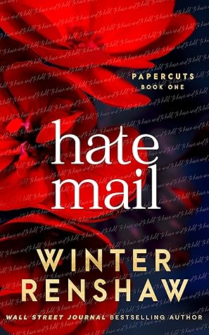 Hate Mail (Paper Cuts #1)