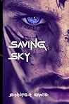 Saving Sky (The Darkfire Tales) Saving Sky (The Darkfire Tales)