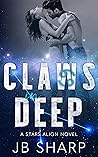 Book cover for Claws In Deep (The Stars Align #2)