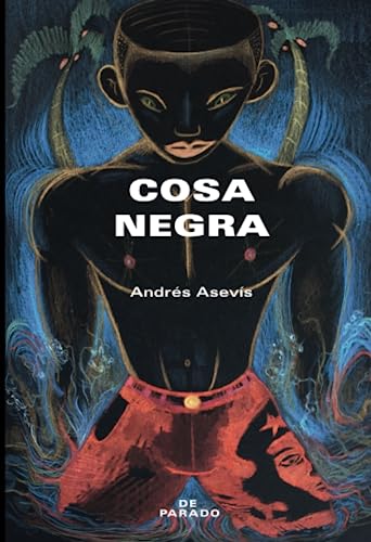 Cosa negra (Spanish Edition)