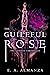 The Guileful Rose (The Curo...
