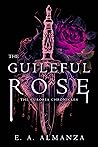 The Guileful Rose