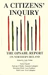 A Citizens' Inquiry: The Opsahl Report on Northern Ireland A Citizens' Inquiry: The Opsahl Report on Northern Ireland