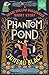 Phantom Pond (Shady Hollow ...