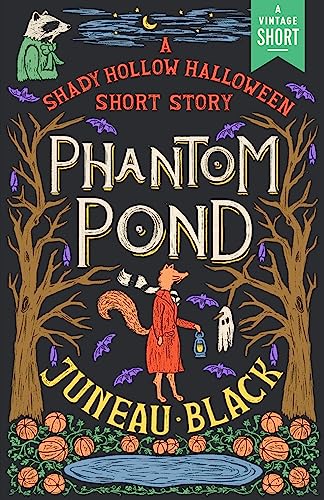 Phantom Pond (Shady Hollow #4.5)