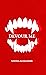 Devour Me: A Novel