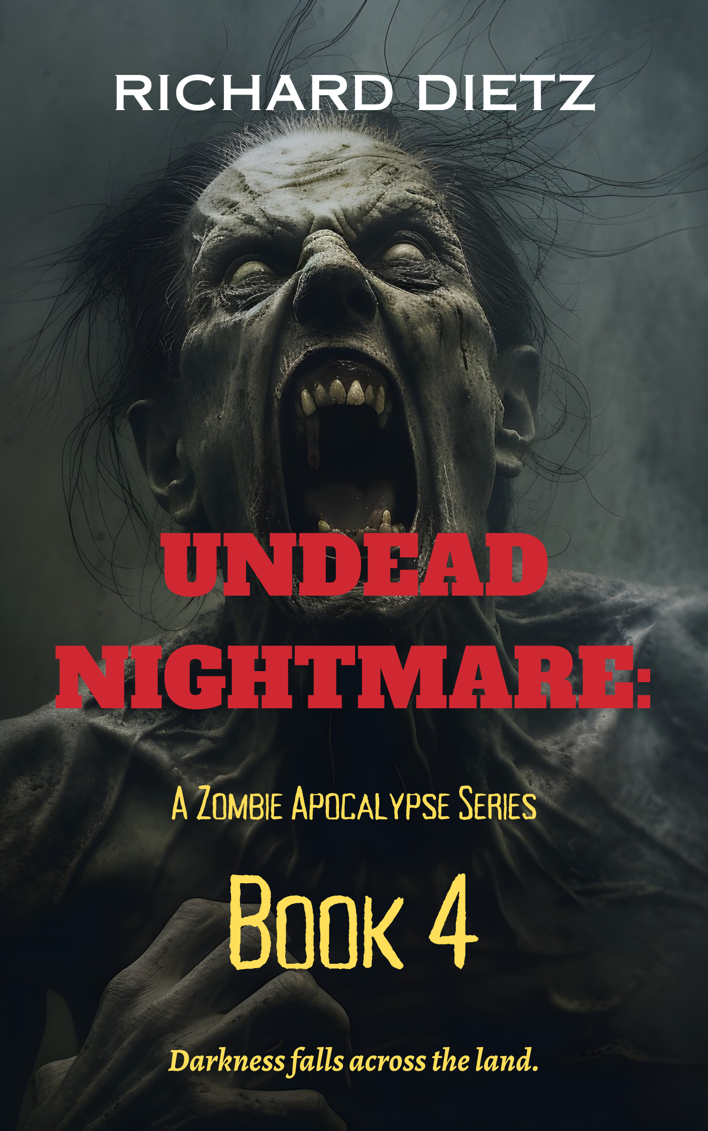 Undead Nightmare : Book #4