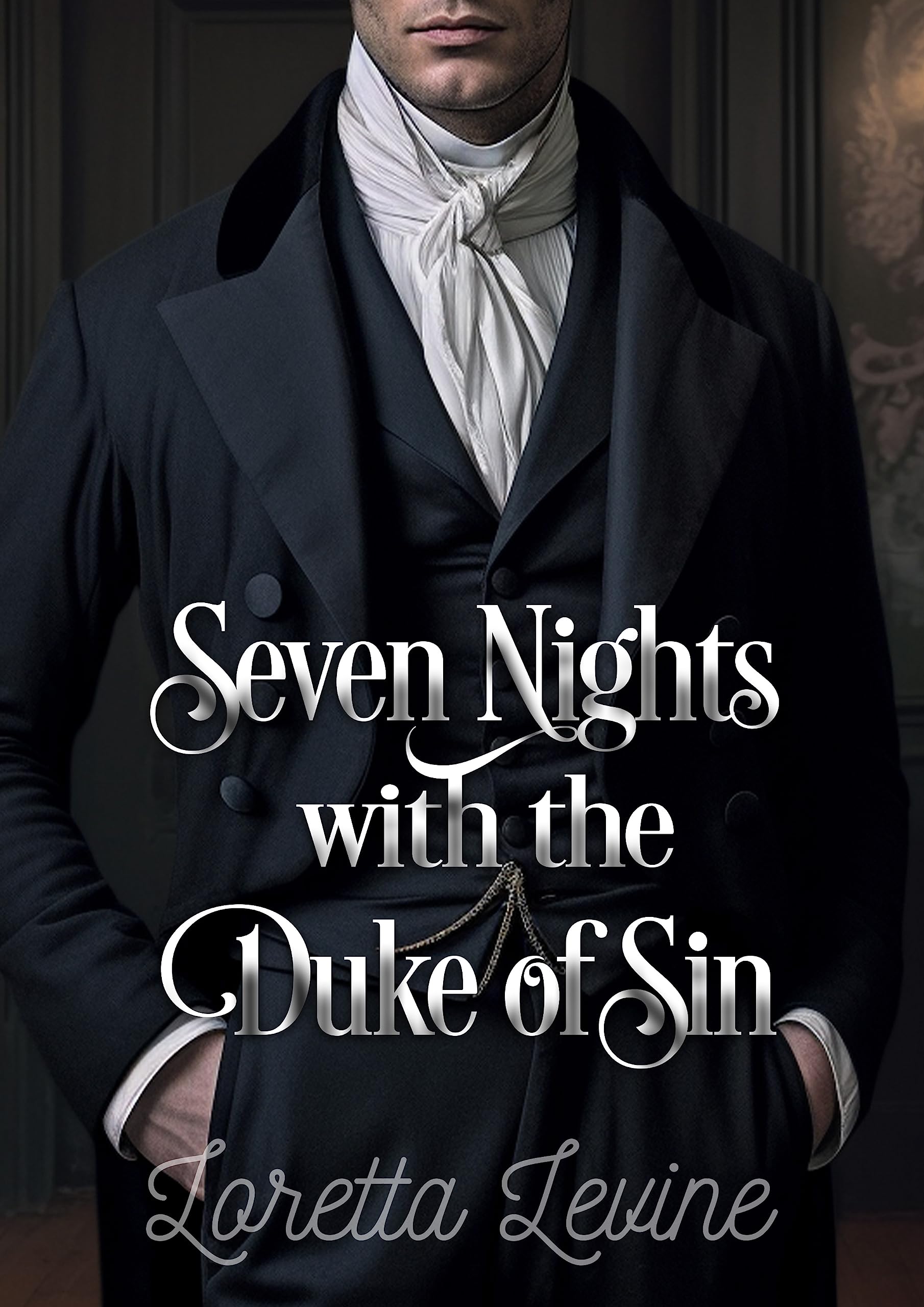 Seven Nights with the Duke of Sin (Rules of Rakes #1)