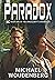 Paradox by Michael Woudenberg