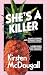 She's a Killer