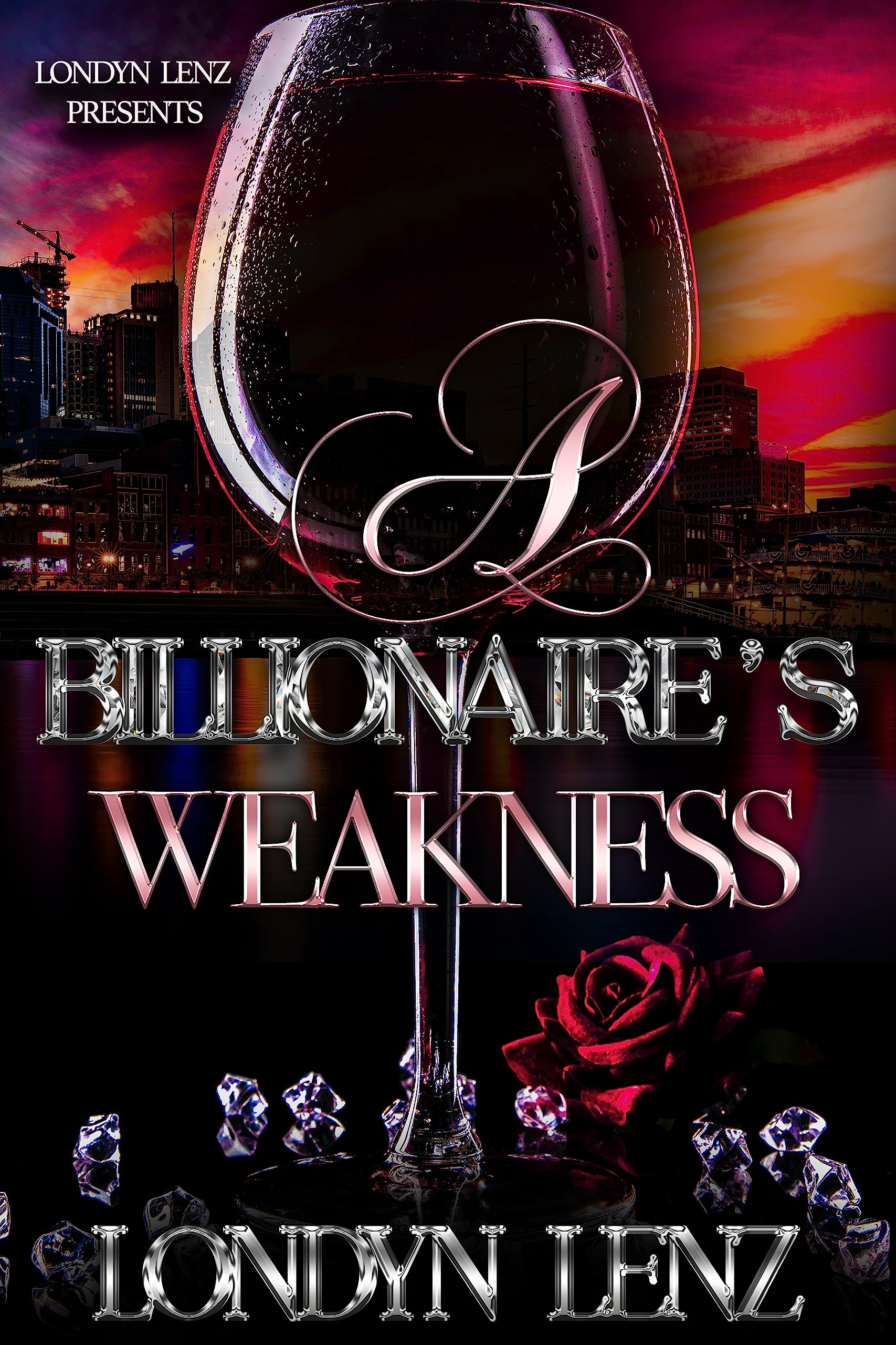 A Billionaire's Weakness (Kindle Edition)