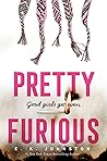 Pretty Furious by E.K. Johnston