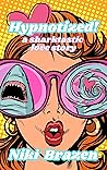 Book cover for Hypnotized!