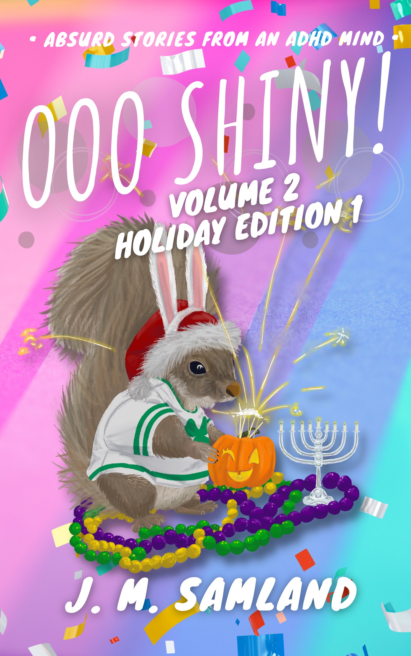 Ooo Shiny! Volume 2, Holiday Edition 1