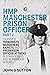 HMP Manchester Prison Officer Part 2 by John Sutton