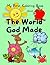 My First Coloring Book about The World God Made by Snapshot Books