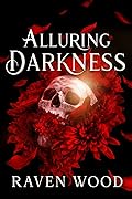 Alluring Darkness (Kings of Blackwater, #1)