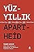 Yüzyıllık Apartheid by Taner Akçam