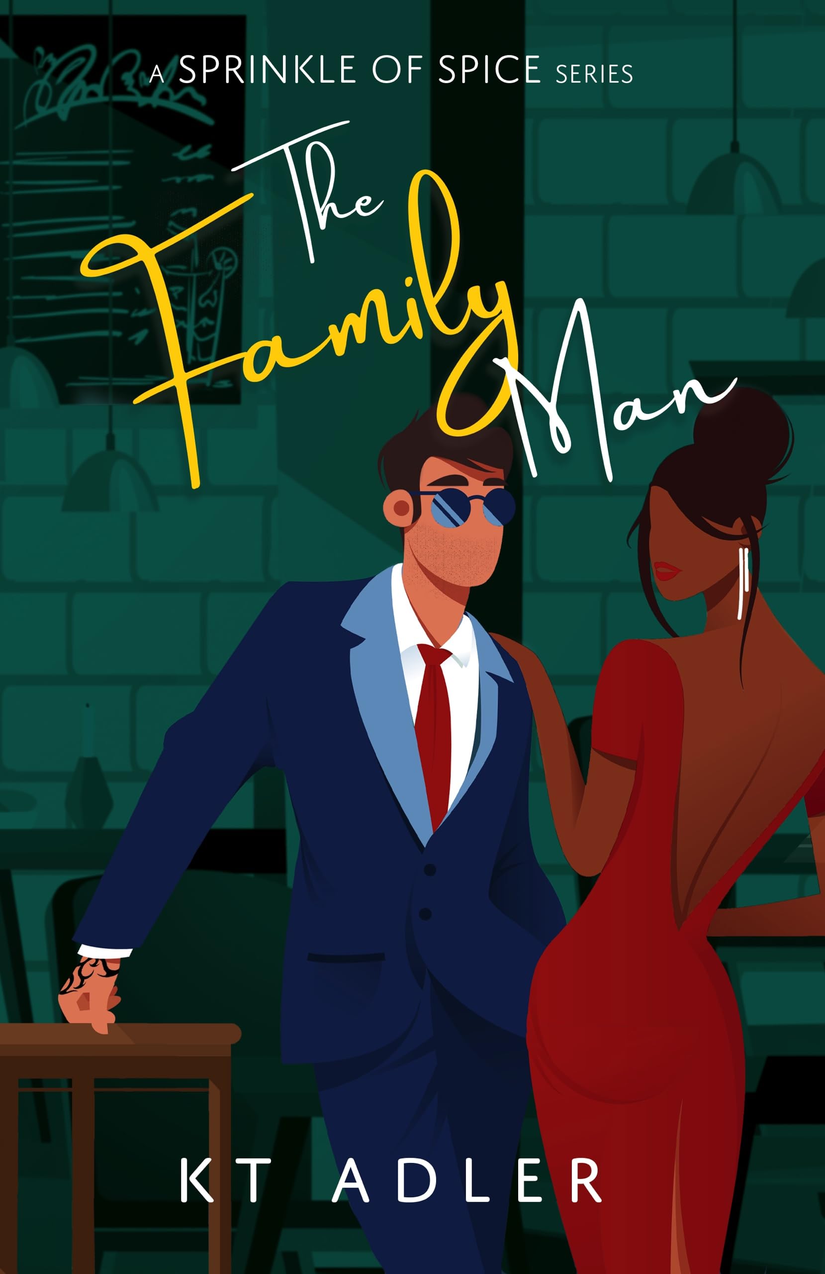 The Family Man: The Sprinkle of Spice Series (A Sprinkle Of Spice Book 1)