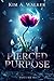 Pierced Purpose: Volume 2
