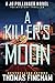 A Killer's Moon (Jo Pulling...