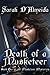 Death of a Musketeer (Musketeers Mysteries #1)