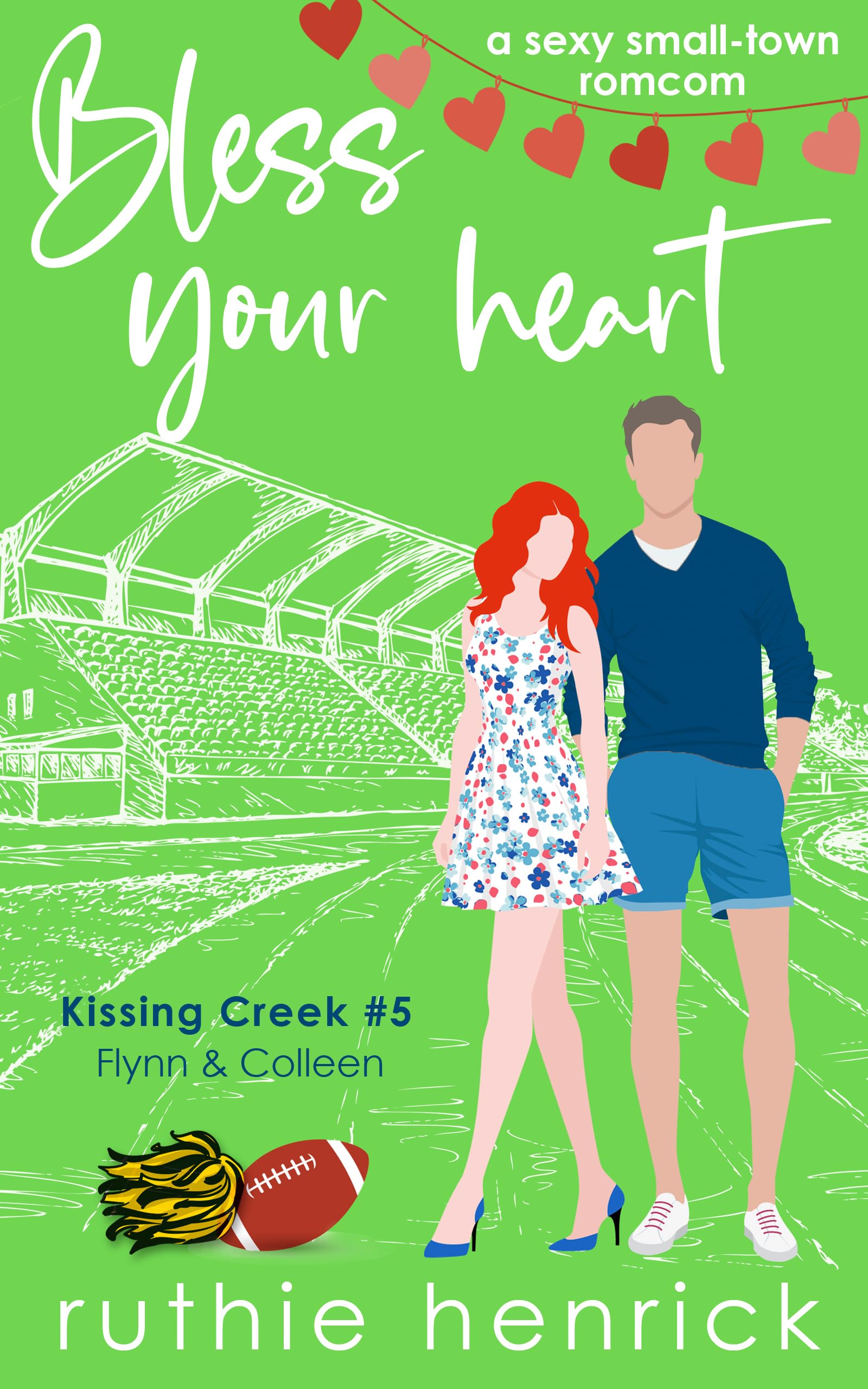 Bless Your Heart (Kissing Creek, #5)