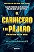 El carnicero y el pájaro: The Butcher and The Wren