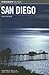 Insiders' Guide to San Dieg...