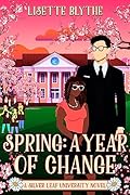 Spring: A Year of Change
