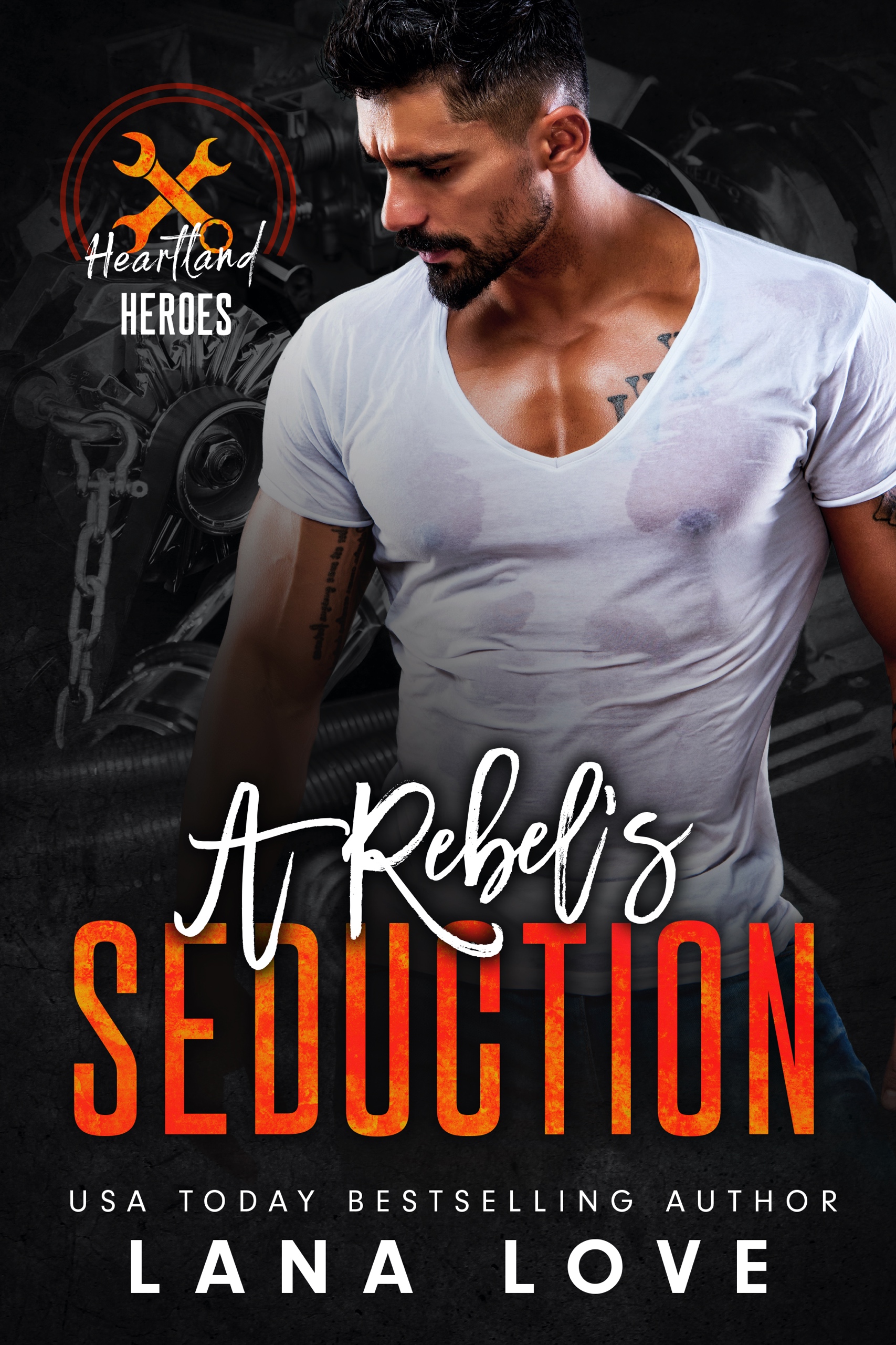 A Rebel's Seduction (Heartland Heroes: Rebel Autos #2)